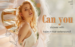 Can you shower with tape in hair extensions?