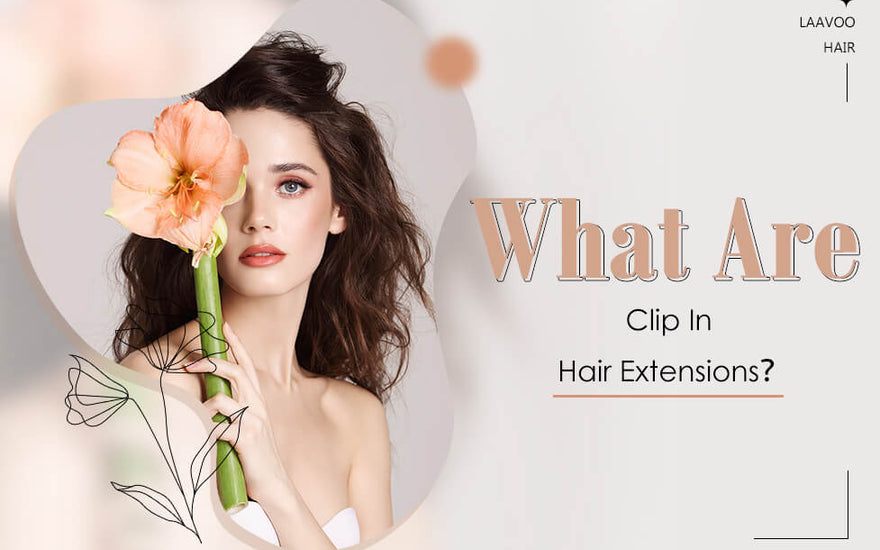 what is clip in hair extensions