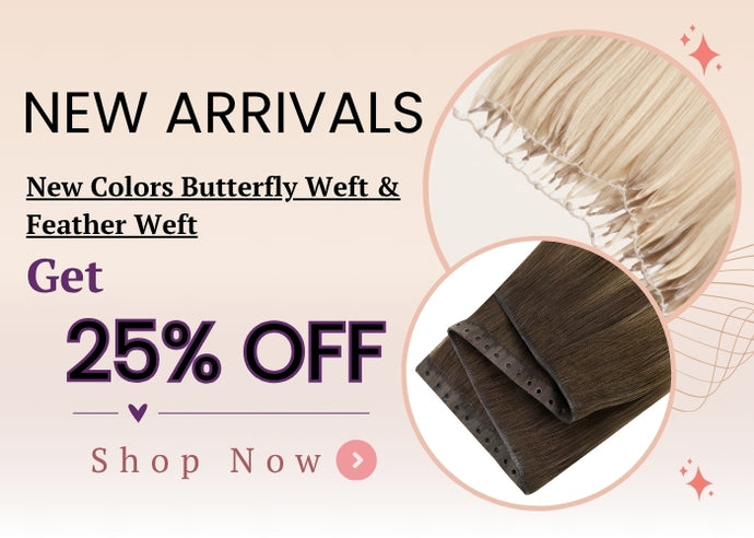 get 25% off on new arrival hair extensions